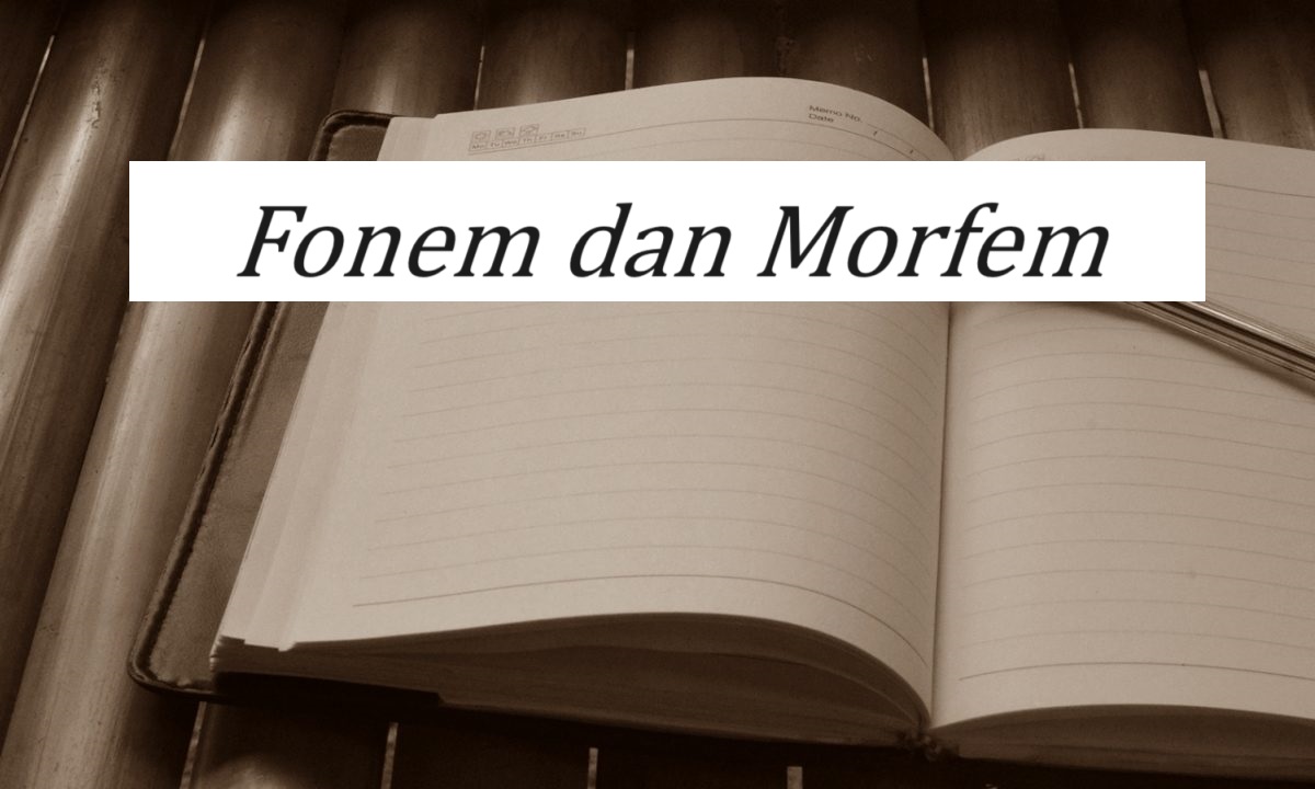 Fonem Dan Morfem